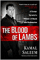 The Blood of Lambs: A Former Terrorist's Memoir of Death and Redemption
