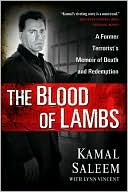 The Blood of Lambs: A Former Terrorist's Memoir of Death and Redemption