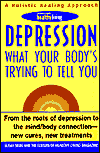 Depression: What Your Body's Trying to Tell You