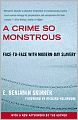 A Crime So Monstrous: Face-to-Face with Modern-Day Slavery