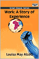 Work: A Story of Experience