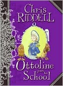 Ottoline Goes to School (Ottoline Series #2)