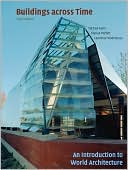 Buildings across Time: An Introduction to World Architecture