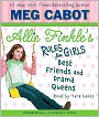 Best Friends and Drama Queens (Allie Finkle's Rules for Girls Series #3)