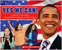 Yes, We Can! A Salute to Children from President Obama's Victory Speech