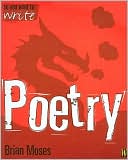 So You Want to Write Poetry