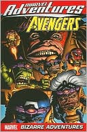 download Marvel Adventures The Avengers - Volume 3 : Bizarre Adventures book