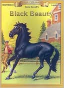Black Beauty (Bring the Classics to Life Series, Level 2)