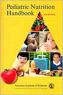 Pediatric Nutrition Handbook