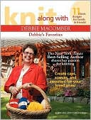 Knit Along with Debbie Macomber: Debbie's Favorites