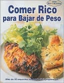 Comer Rico para Bajar de Peso