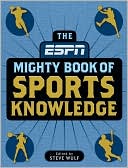 ESPN: The Mighty Book of Sports Knowledge