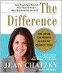 The Difference: How Anyone Can Prosper in Even the Toughest Times