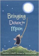 Bringing Down the Moon