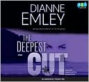 The Deepest Cut