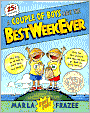 A Couple of Boys Have the Best Week Ever