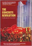 The Concrete Revolution
