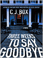 Three Weeks to Say Goodbye