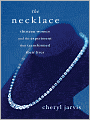 The Necklace: Thirteen Women and the Experiment That Transformed Their Lives