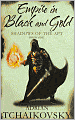 Empire in Black and Gold (Shadows of the Apt Series #1)