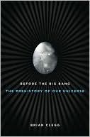 download Before the Big Bang : The Prehistory of Our Universe book