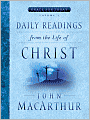 Daily Readings from the Life of Christ