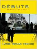 Débuts: An Introduction to French: Student Edition