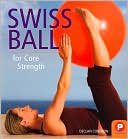 Swiss Ball for Core Strength