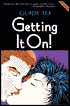 Guide to Getting It on!: The Universe's Coolest and Most Informative Book about Sex