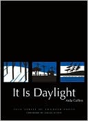 It Is Daylight