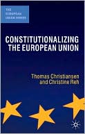 Constitutionalising the European Union