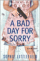 A Bad Day for Sorry (Stella Hardesty Series #1)