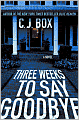 Three Weeks to Say Goodbye