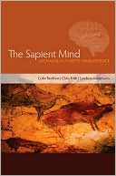 Sapient Mind: Archaeology Meets Neuroscience
