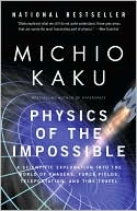 Physics of the Impossible by Michio Kaku: Book Cover