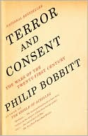 Terror and Consent: The Wars for the Twenty-first Century