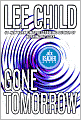 Gone Tomorrow (Jack Reacher Series #13)