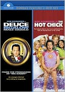 Deuce Bigalow/Hot Chick