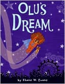 Olu's Dream by Shane W. Evans: Book Cover