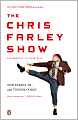 The Chris Farley Show: A Biography in Three Acts
