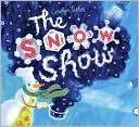 Snow Show