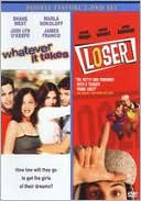 Whatever It Takes/Loser