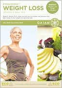 Strong Women: Weight Loss With Miriam E. Nelson, Ph.D.