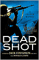 Dead Shot (Kyle Swanson Sniper Series)