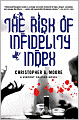 The Risk of Infidelity Index (Vincent Calvino Series #9)