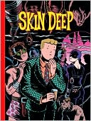Skin Deep