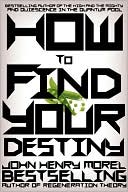 How To Find Your Destiny