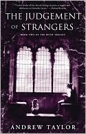 The Judgement of Strangers (Roth Trilogy #2)