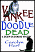 Yankee Doodle Dead (Death on Demand Series #10)