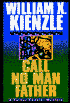 Call No Man Father